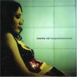 Inaspettatamente di Marina Rei - cd Inaspettatamente di Marina Rei - cd