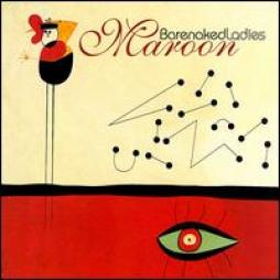 Maroon di Barenaked Ladies - CD
