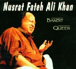 Bandit Queen di Nusrat Fateh Ali Khan - cd