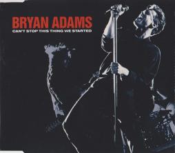 Can't Stop This Thing We Started di Bryan Adams - CD Single Can't Stop This Thing We Started di Bryan Adams - CD Single