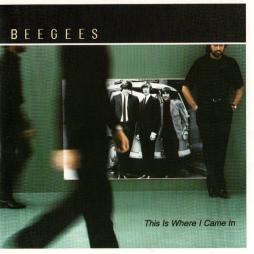 This Is Where I Came In di Bee Gees - CD