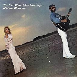The Man Who Hated Mornings di Michael Chapman - LP