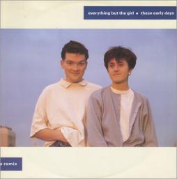 These Early Days di Everything But The Girl - LP