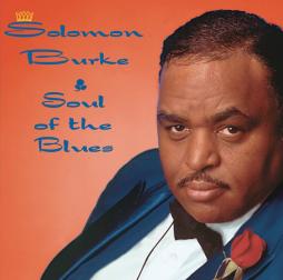 Soul Of The Blues di Solomon Burke - CD