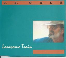 Lonesome Train di JJ Cale - MiniCD