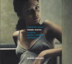Vietato Morire di Andrea Chimenti - CD Vietato Morire di Andrea Chimenti - CD