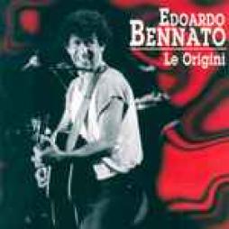 Le Origini di Edoardo Bennato - CD