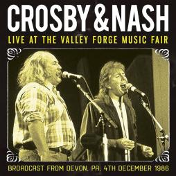 Live At The Valley Forge Music Fair di Crosby/Nash - CD Live At The Valley Forge Music Fair di Crosby/Nash - CD