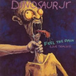 Feel The Pain di Dinosaur Jr. - CD