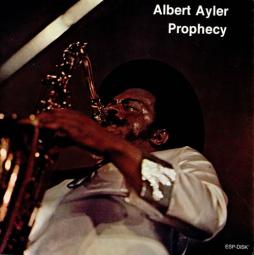 Prophecy-Albert_Ayler Prophecy-Albert_Ayler