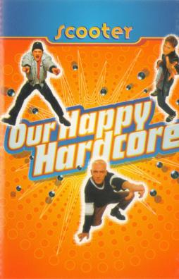Our Happy Hardcore di Scooter - CD Our Happy Hardcore di Scooter - CD