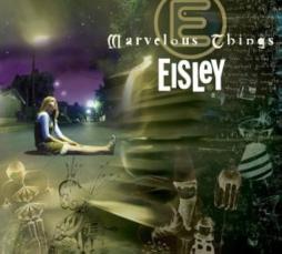 Marvelous_Things-Eisley Marvelous_Things-Eisley
