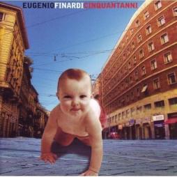 Cinquantanni di Eugenio Finardi - CD