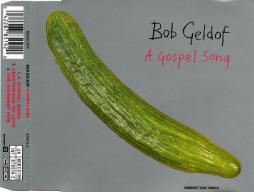 A Gospel Song di Bob Geldof - CD Single