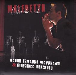 Maledetto Colui Che è Solo di Mauro Ermanno Giovanardi & Sinfonico Honolulu - cd