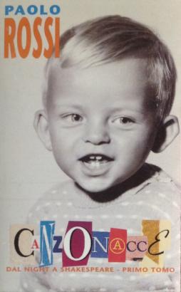 Canzonacce di Paolo Rossi - CD Canzonacce di Paolo Rossi - CD