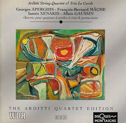 Arditti String Quartet & Trio Le Cercle (musiche Di Aperghis, Mache, Xenakis, Gaussin) di Arditti String Quartet - CD Arditti String Quartet & Trio Le Cercle (musiche Di Aperghis, Mache, Xenakis, Gaussin) di Arditti String Quartet - CD