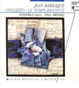 Concerto - Le Temps Restitue di Barraqué Jean (1928-1973) - CD