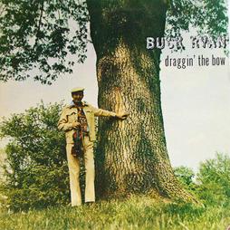 Draggin' The Bow di Buck Ryan - LP