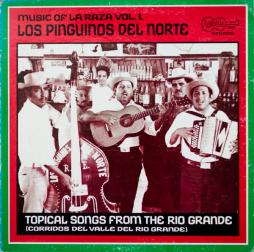 Music Of La Raza Vol. 1 di Los Pinguinos Del Norte - LP