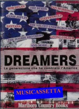 Dreamers La Generazione Che Ha Cambiato L'America di Various - musicasset Dreamers La Generazione Che Ha Cambiato L'America di Various - musicasset