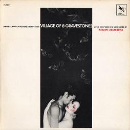 Village Of 8 Gravestones O.S.T. di Yasushi Akutagawa - LP
