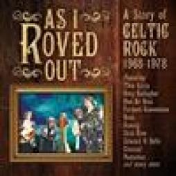 As_I_Roved_Out%3A_A_Story_Of_Celtic_Rock-As_I_Roved_Out