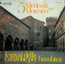5 Melro Di Moresco 1967 Festival Della Canzone Per Bambini di Various - LP