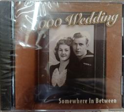 Somewhere In Between di $1000 Wedding - CD