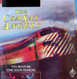 You Move Me (One Good Reason) di The Comsat Angels - EP