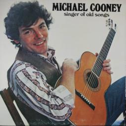 Singer Of Old Songs di Michael Cooney - LP