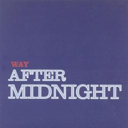 Way After Midnight di Jerry Garcia - CD Way After Midnight di Jerry Garcia - CD