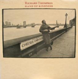 Hand Of Kindness di Richard Thompson - LP Hand Of Kindness di Richard Thompson - LP