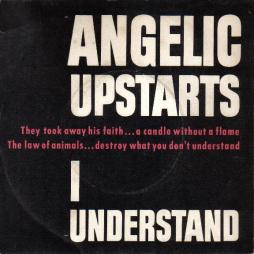 I Understand di Angelic Upstarts - EP