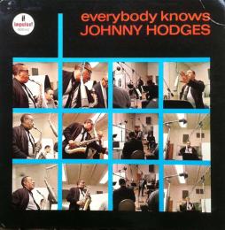 Everybody_Knows-Johnny_Hodges Everybody_Knows-Johnny_Hodges