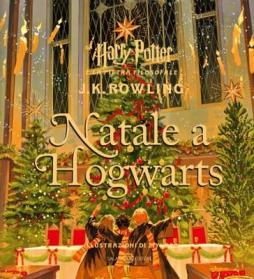 Natale A Hogwarts di Rowling J. K. - libri Natale A Hogwarts di Rowling J. K. - libri