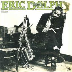 Status di Eric Dolphy - LP Status di Eric Dolphy - LP