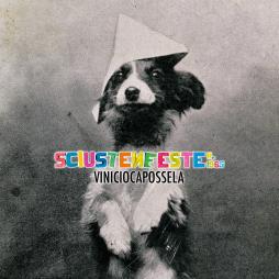 Sciusten Feste N. 1965 di Vinicio Capossela - LP Sciusten Feste N. 1965 di Vinicio Capossela - LP
