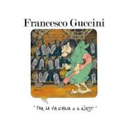 Fra La Via Emilia E Il West di Francesco Guccini - LP