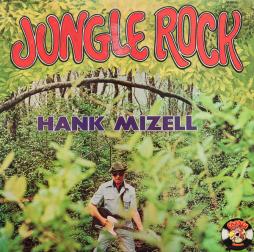 Jungle Rock di Hank Mizell - LP