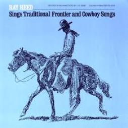 Sings Traditional Frontier And Cowboy Songs di Ray Reed - LP