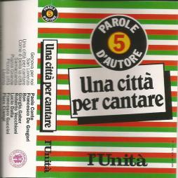 Una Città Per Cantare (l'unità) di Various - musicassette Una Città Per Cantare (l'unità) di Various - musicassette