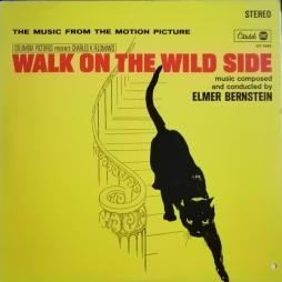 Walk On The Wild Side O.S.T. di Elmer Bernstein - LP