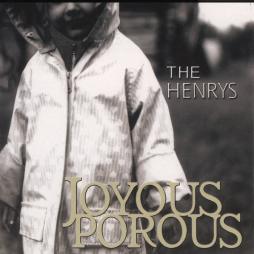 Joyous Porous di The Henrys - CD