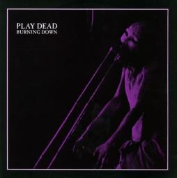 Burning Down di Play Dead - EP