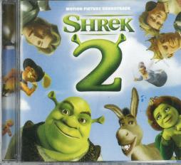 Shrek 2 (Motion Picture Soundtrack) di Various - CD Shrek 2 (Motion Picture Soundtrack) di Various - CD