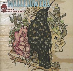 Rebel, Sweetheart di Wallflowers, The - CD