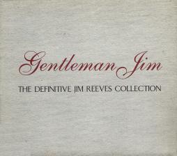 Gentleman Jim - The Definitive Jim Reeves Collection di Jim Reeves - CD