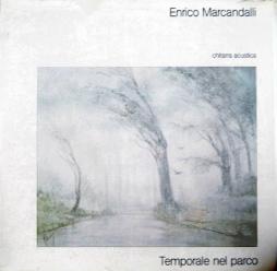 Temporale Nel Parco di Enrico Marcandalli - CD Temporale Nel Parco di Enrico Marcandalli - CD