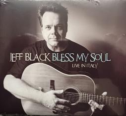 Bless My Soul: Live In Italy di Jeff Black - CD